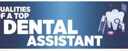 Qualities of a Top Dental Assistant