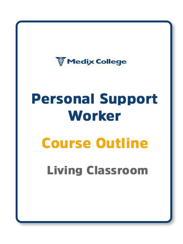 Living Classroom Personal Support Worker course outline