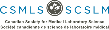 Medical Laboratory Assistant/Technician - Canadian Society for Med Lab Science